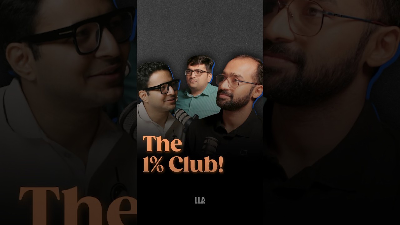The 1% Club Ft. @InvestAajForKal @AnkitInspiresIndia  #llashorts 993