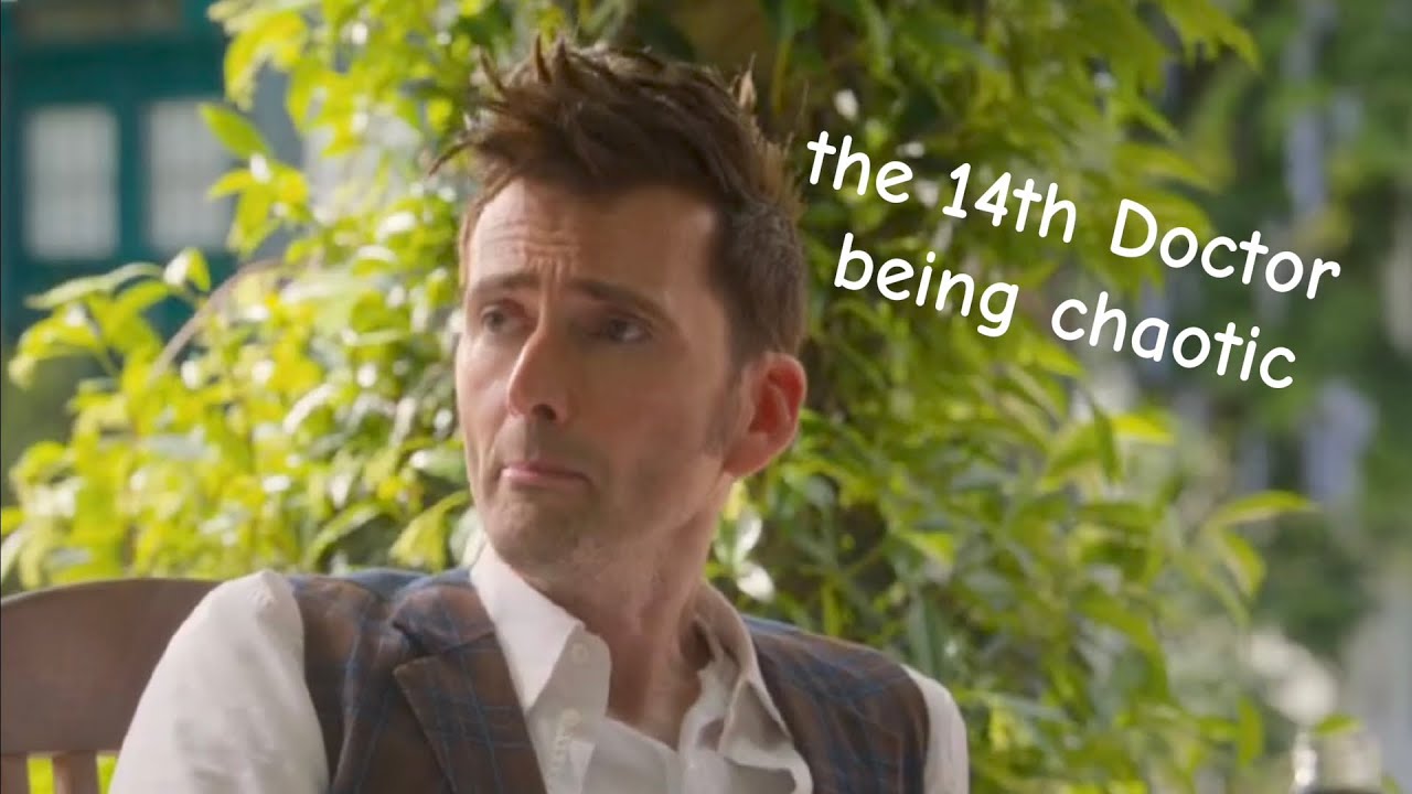 The 14th Doctor being chaotic for 5 minutes straight