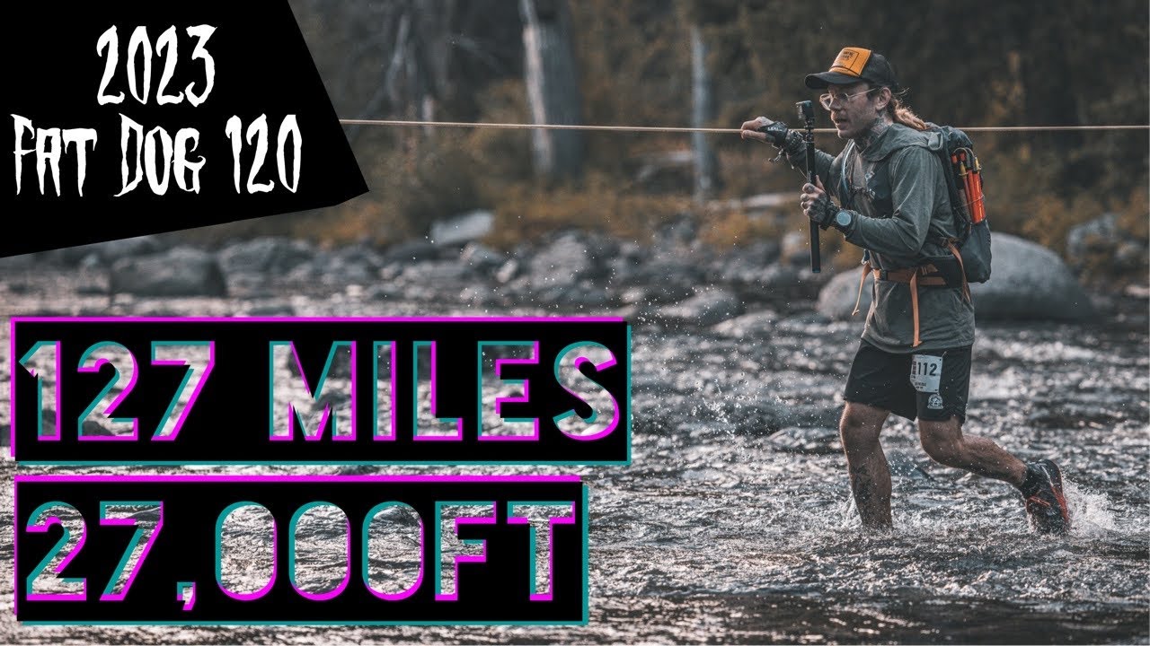 The 2023 Fat Dog 120 in Manning Park, BC