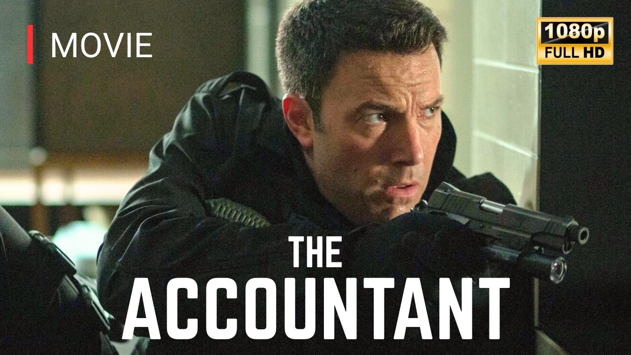 THE ACCOUNTANT (2016) Movie | Ben Affleck Action Thriller | Accountant 1 Full Movie English Review