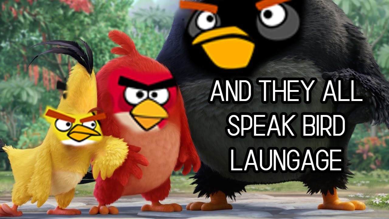 The Angry Birds Movie but only with original game Audio