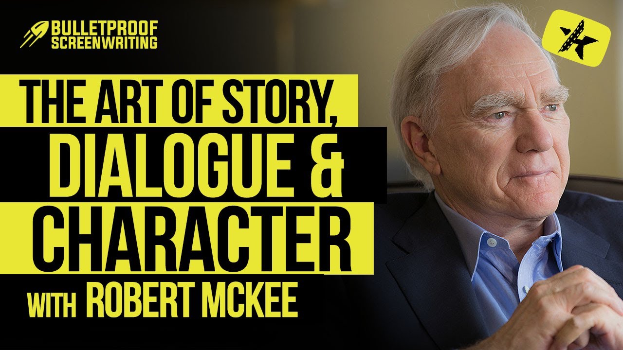 The Art of Story, Dialogue and Character with Robert McKee (Free Masterclass)