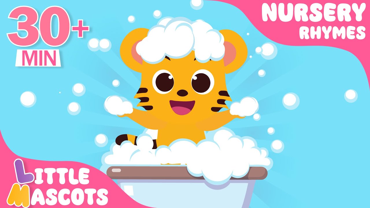 The Bath Song🫧 + This Is The Way + more | | Little Mascots Nursery Rhymes for Kids