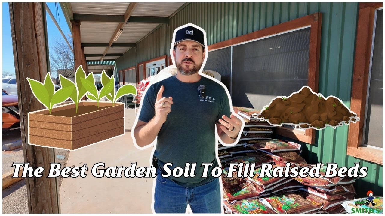 The Best Garden Soil To Fill Raised Beds