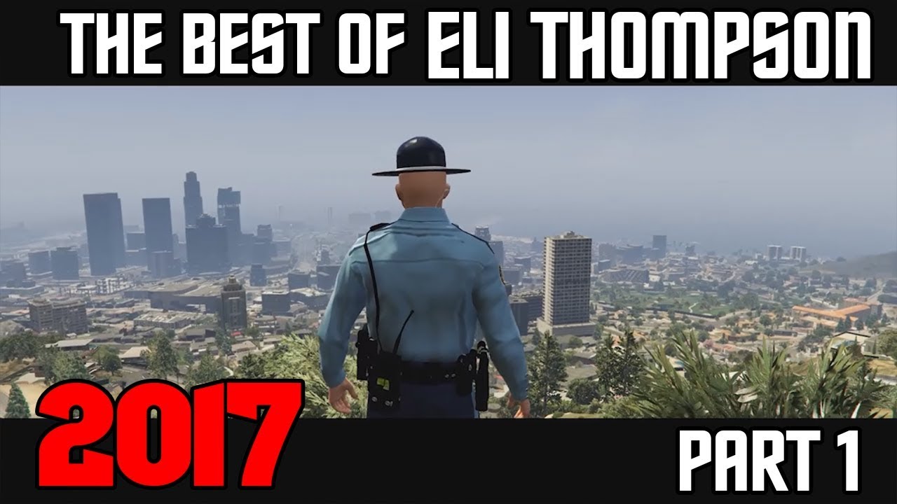 The best of Eli Thompson 2017 - Part 1