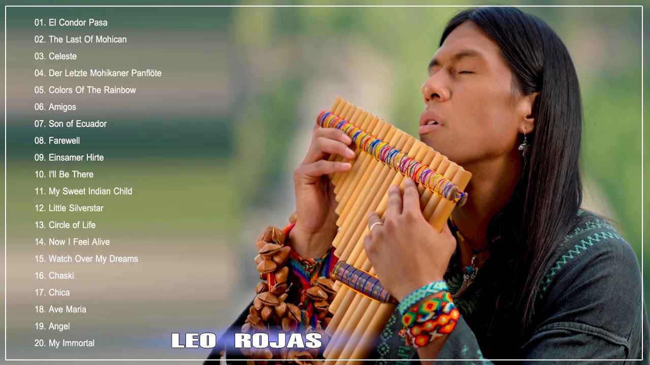 The Best Of Leo Rojas|Leo Rojas Greatest Hits Full Album 2017 YouTube
