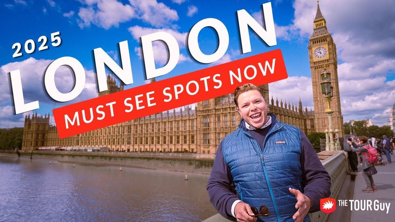 The Best Things to See in London in 2025 (Travel Guide)