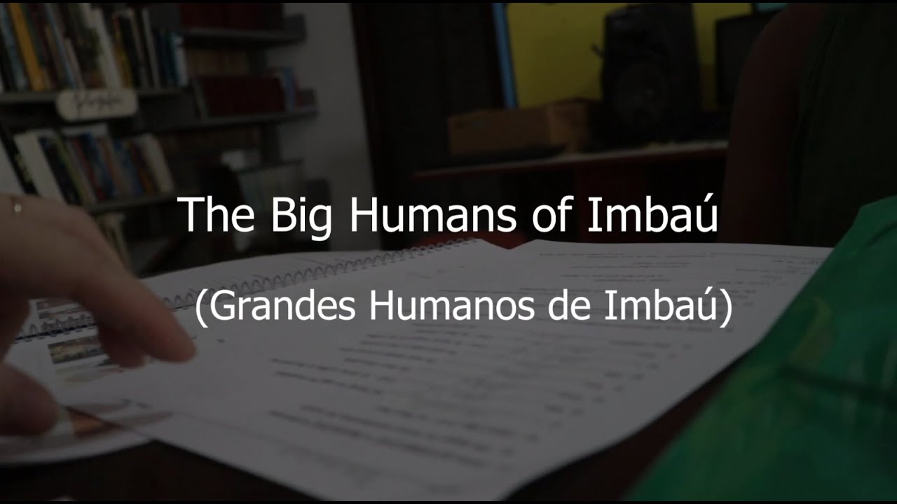 The Big Humans of Imbaú