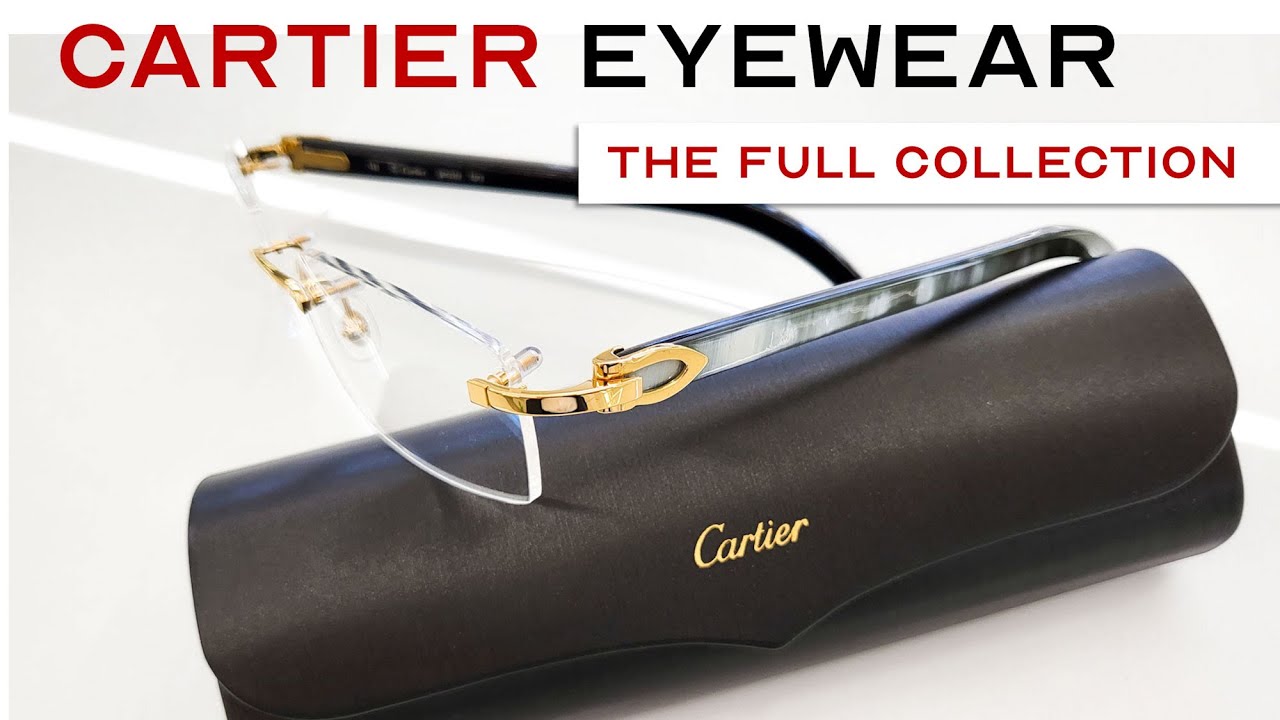 The Cartier Eyewear Collection 2022 | EVERY Style Explored