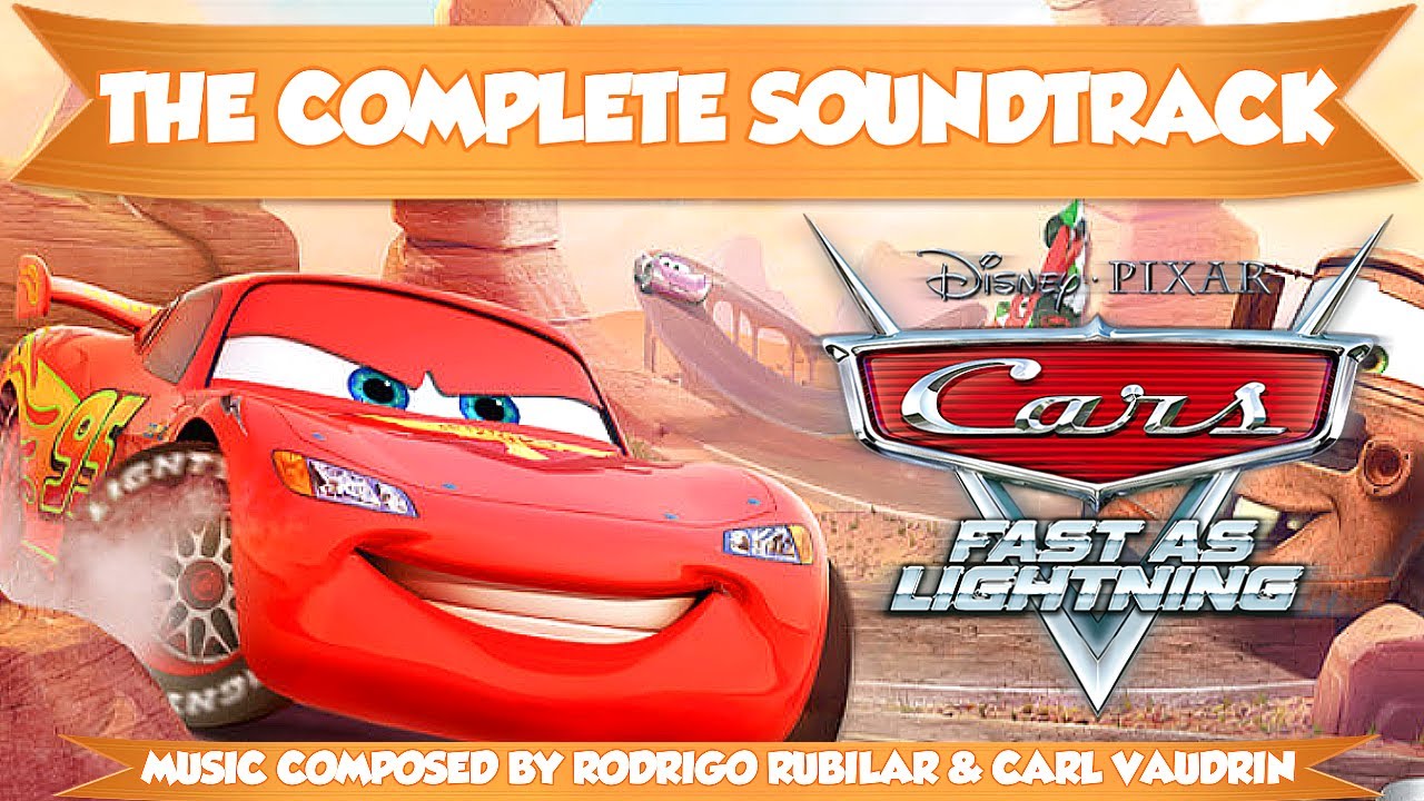 The COMPLETE Cars: Fast as Lightning Music/Soundtrack/OST (Including Full Trailer Music)