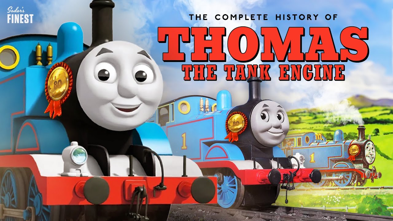 The COMPLETE History of Thomas the Tank Engine — Sodor's Finest