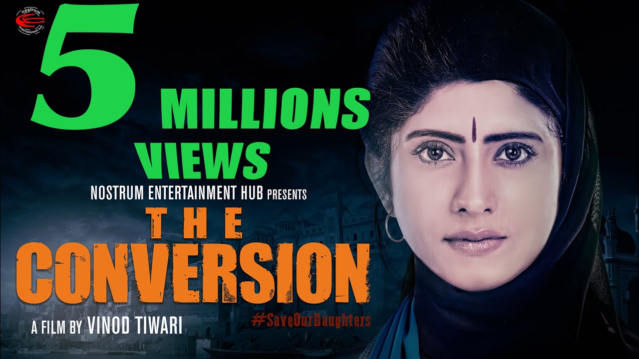 The Conversion Movie | Halala Movie | Vindhya Tiwari | Ravi Bhatia | Prateek Shukla | Nostrum Ent