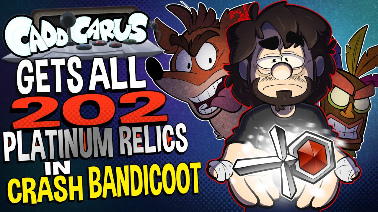 The Cruel World of Getting ALL 202 Platinum Relics in Crash Bandicoot - Caddicarus