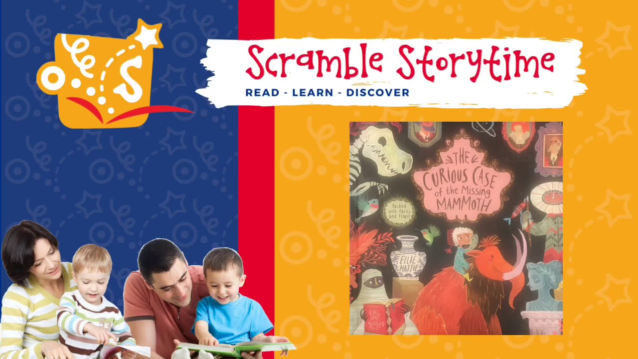 The Curious Case of the Missing Mammoth - Scramble Storytime