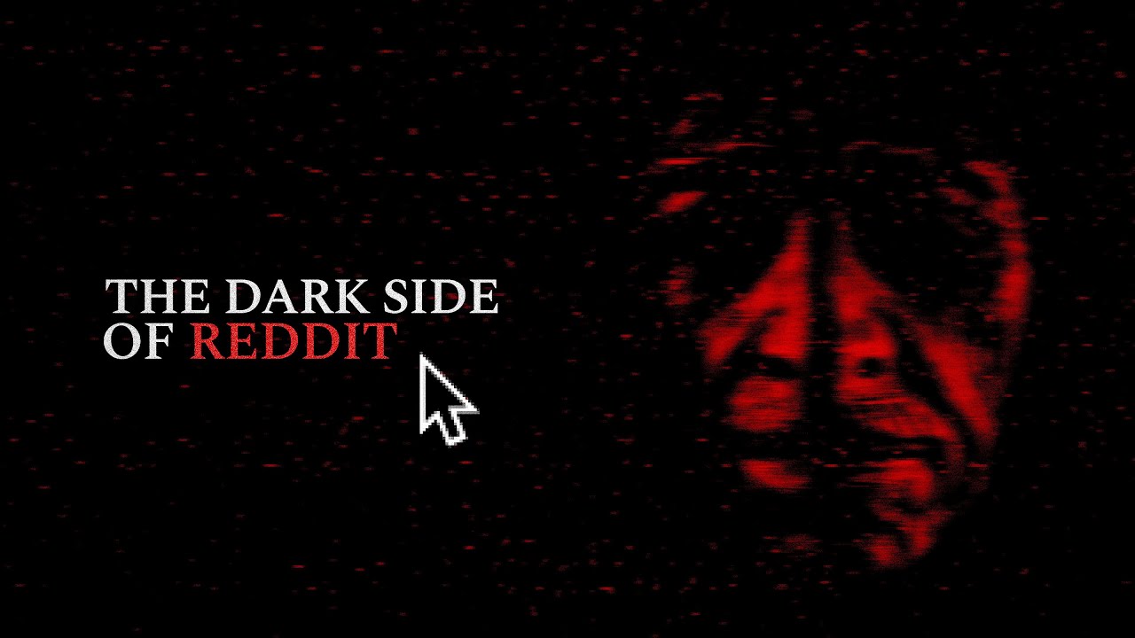The Dark Side of Reddit [3]