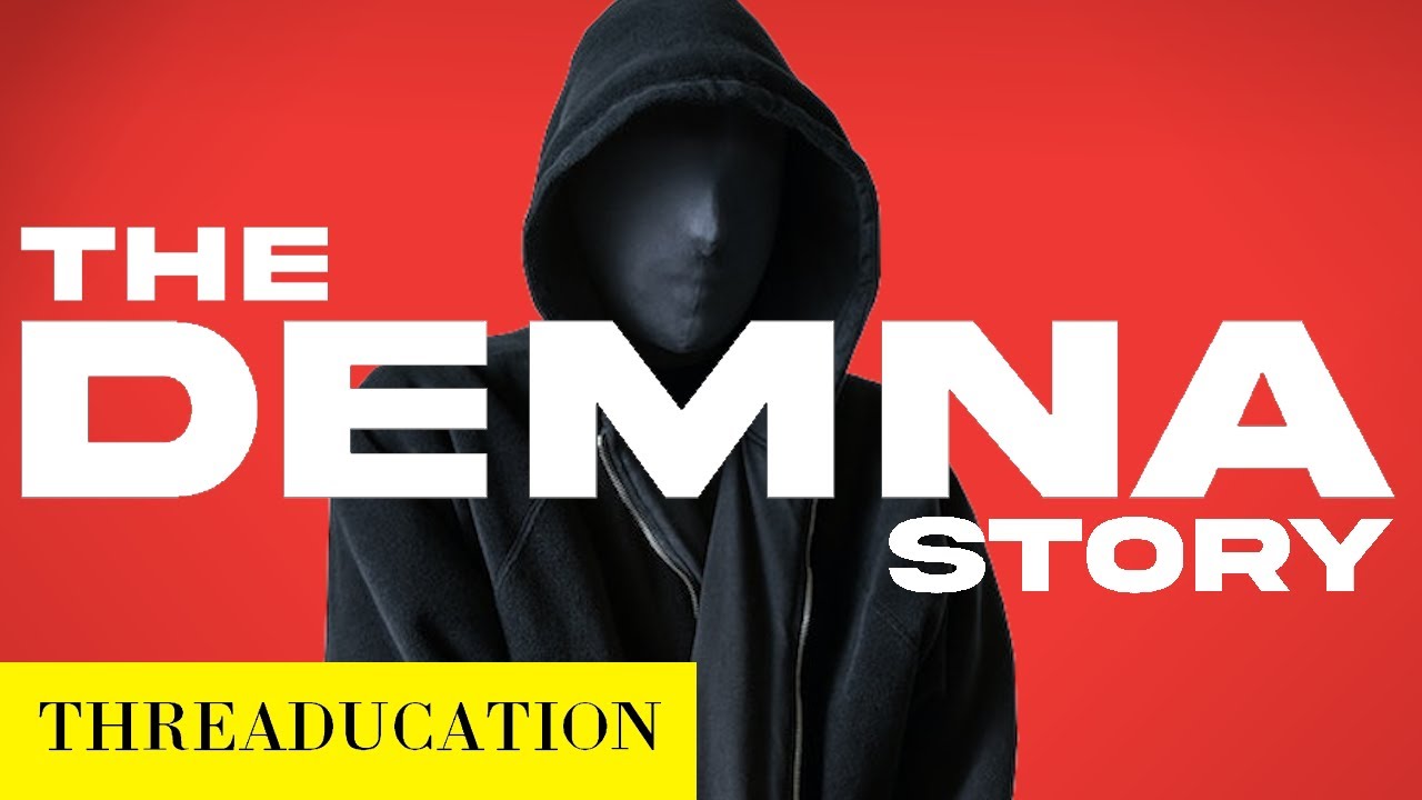 The Demna Story