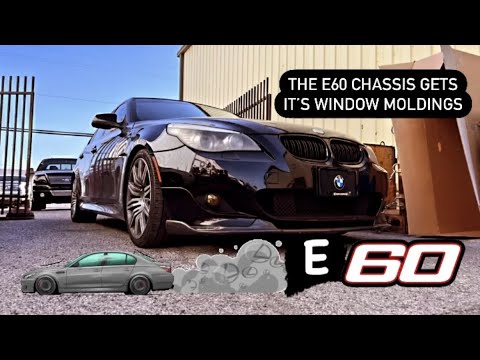 The E60 Chassis Gets it's New Moldings