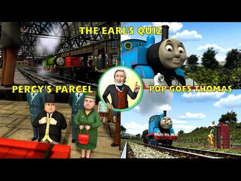 The Earl's Quiz - Percy's Parcel and Pop Goes Thomas - HD