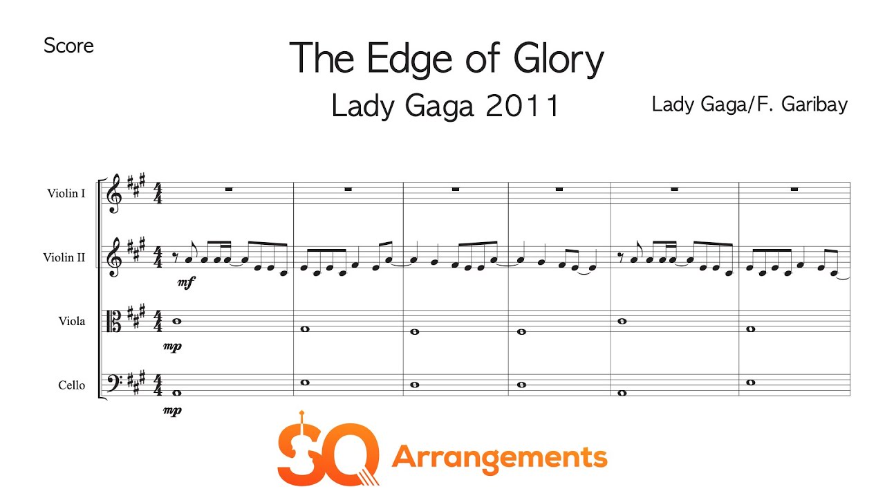 The Edge Of Glory (Lady Gaga) - String Quartet Arrangement