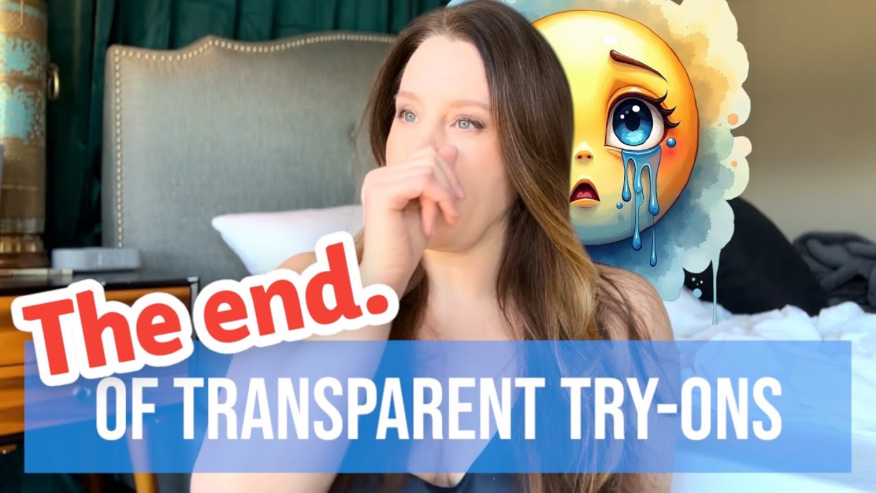 The End of the Transparent Try-On Era