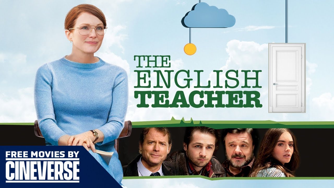 The English Teacher | Full Comedy Drama Movie | Julianne Moore, Greg Kinnear | Cineverse