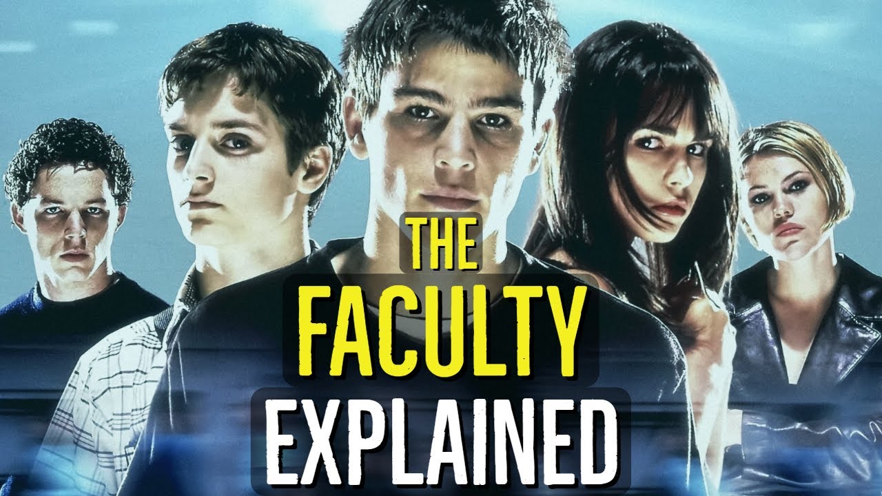 The Faculty (EXPLAINED)