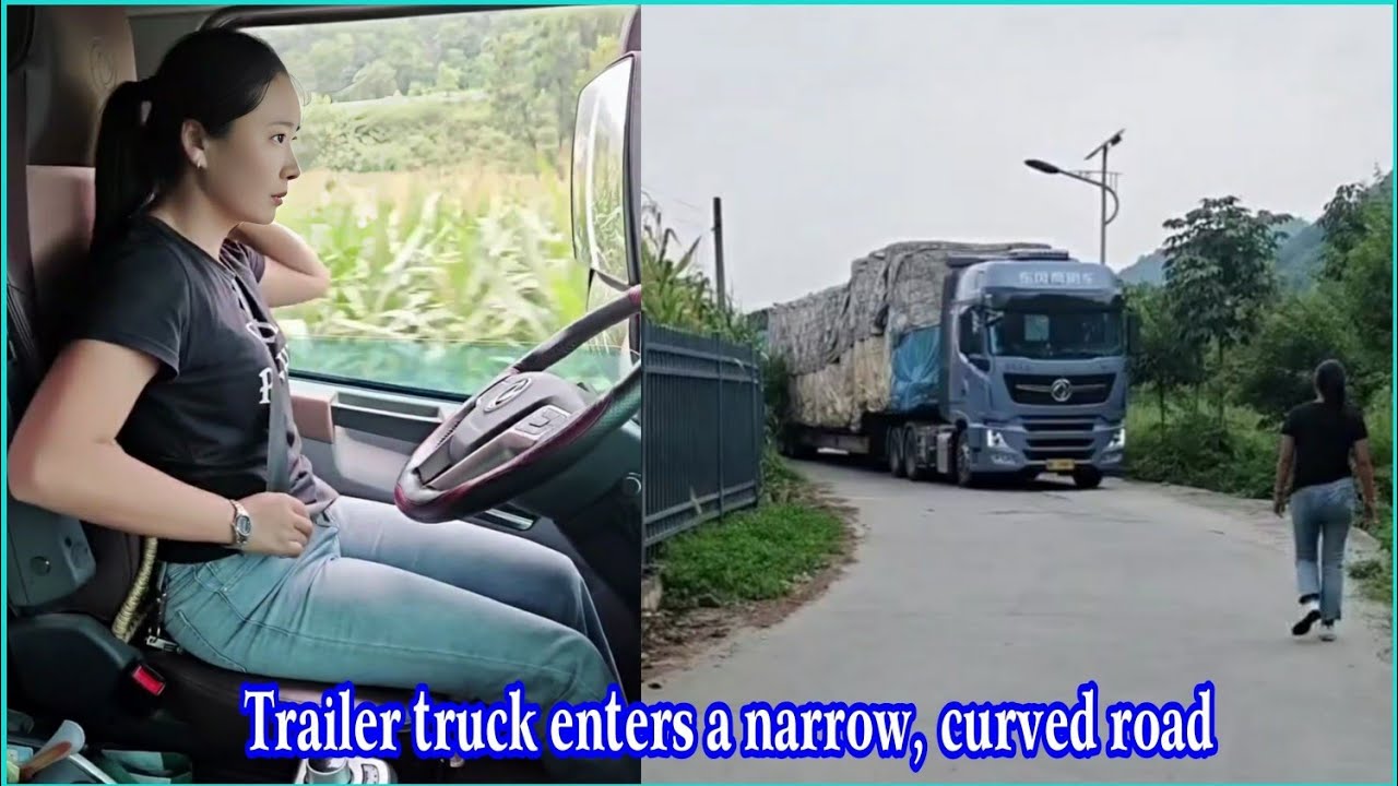 The female driver drives the trailer truck into the narrow S-shaped road (end part)