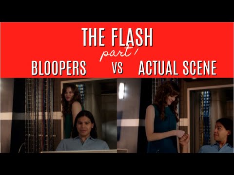 The Flash | Bloopers VS Actual Scene (part 1)