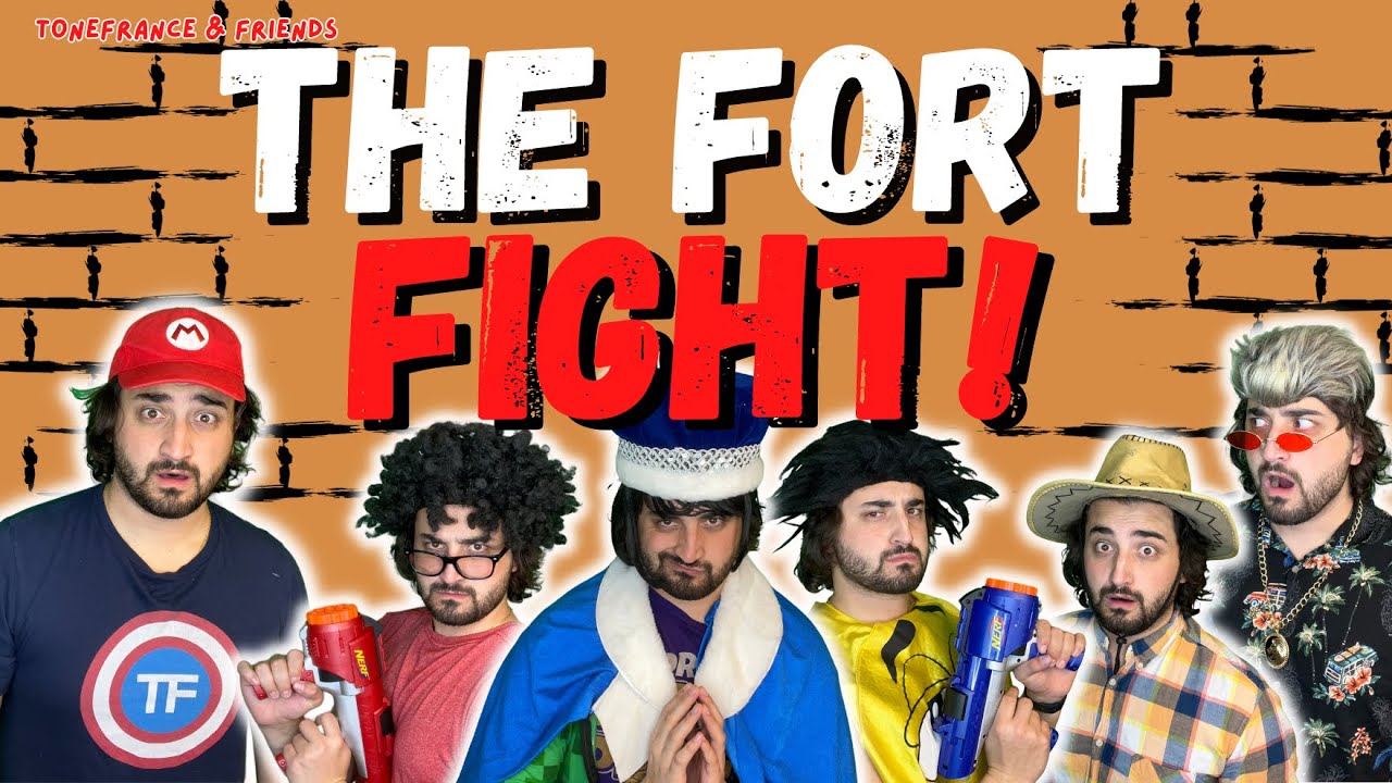 The Fort Fight! | ToneFrance & Friends