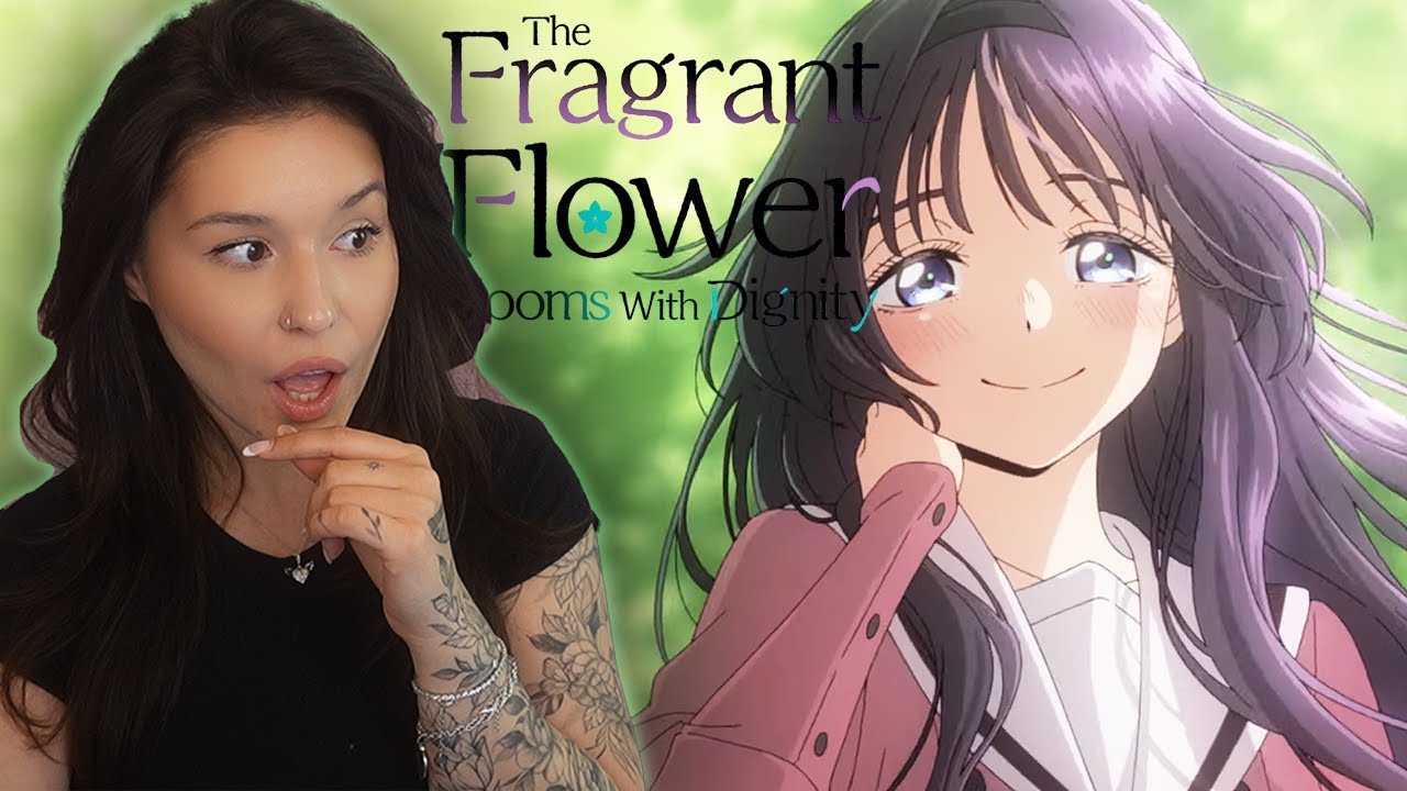 The Fragrant Flower Blooms With Dignity *OFFICIAL TRAILER* Reaction!