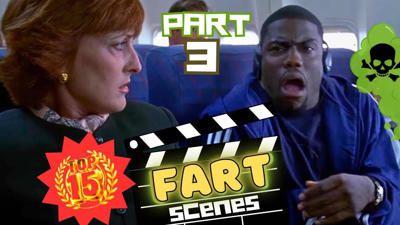 The FUNNIEST 15 Fart Moments in Movie History Are Here