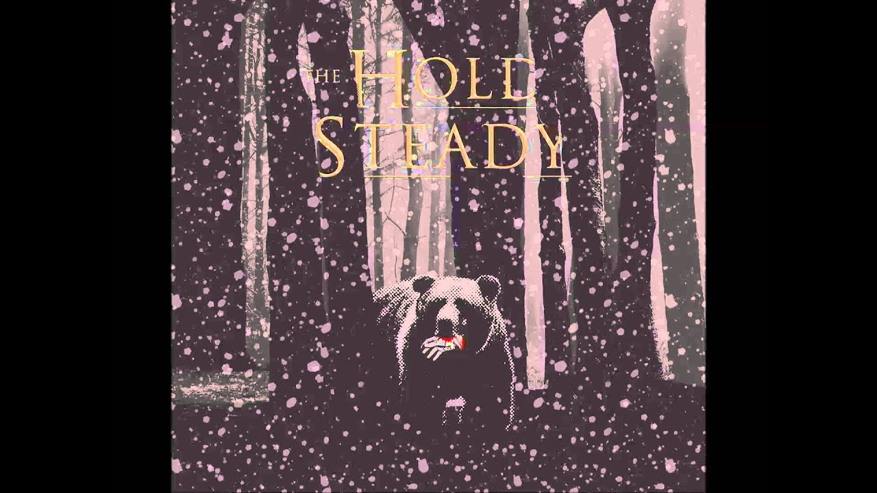 The Hold Steady - The Bear and the Maiden Fair