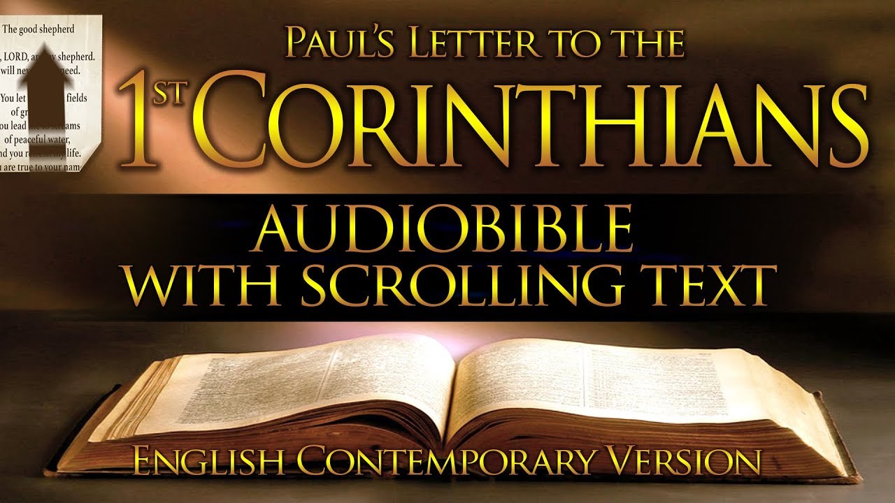 The Holy Bible | 1 CORINTHIANS | Contemporary English (FULL) With Text