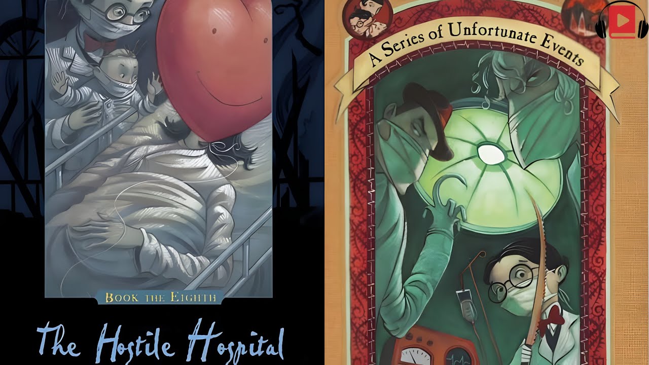 The Hostile Hospital | A Series of Unfortunate Events #audiobook #aseriesofunfortunateevents #ai