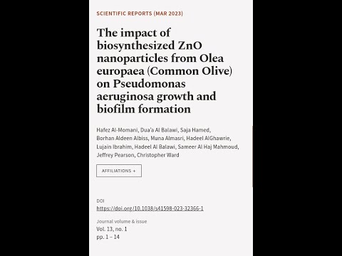The impact of biosynthesized ZnO nanoparticles from Olea europaea (Common Olive) on P... | RTCL.TV