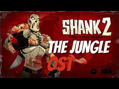THE JUNGLE OST - SHANK 2 (ORIGINAL)