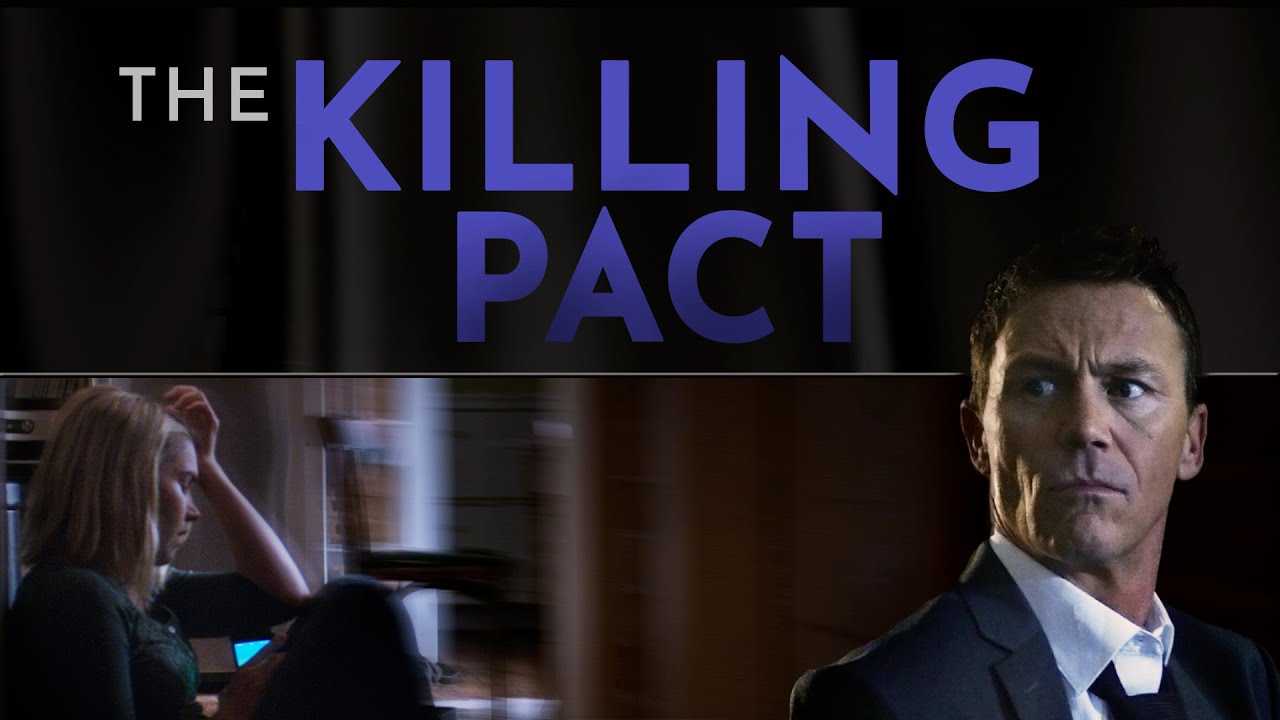 The Killing Pact (2017) | Full Movie | Thriller, Suspense