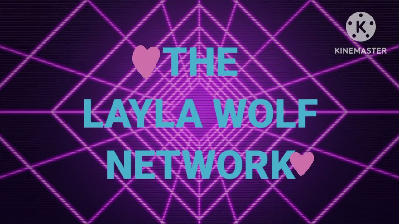 The Layla Wolf Network ID Bumper (2024 FANMADE)
