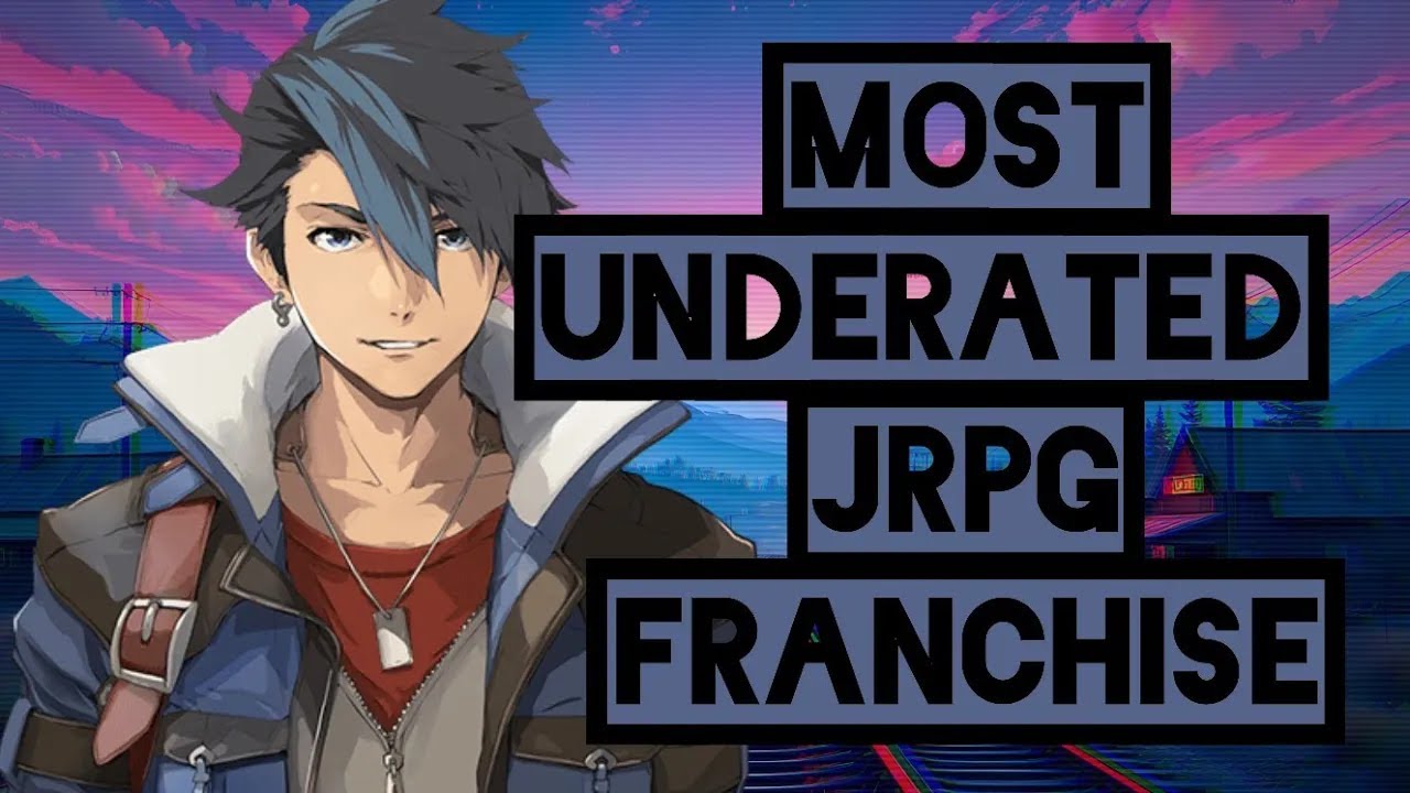 The Legend of Heroes: The Most Underrated RPG Franchise Ever