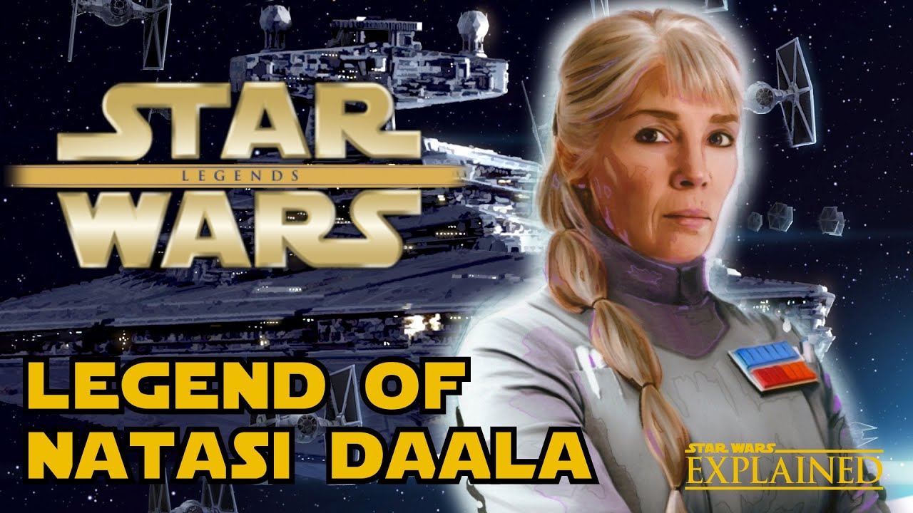 The Legend of Natasi Daala - Star Wars Explained
