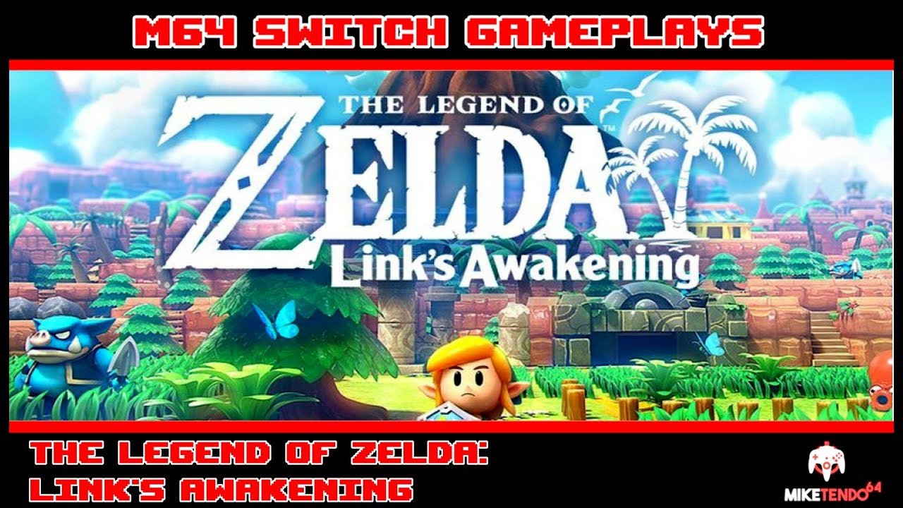 The Legend Of Zelda: Link's Awakening - M64 Switch Gameplays