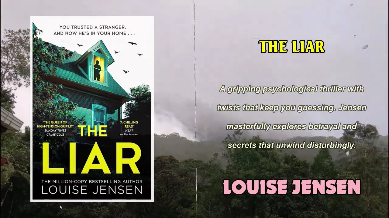 The Liar - Louise Jensen | psychology thriller | audiobook