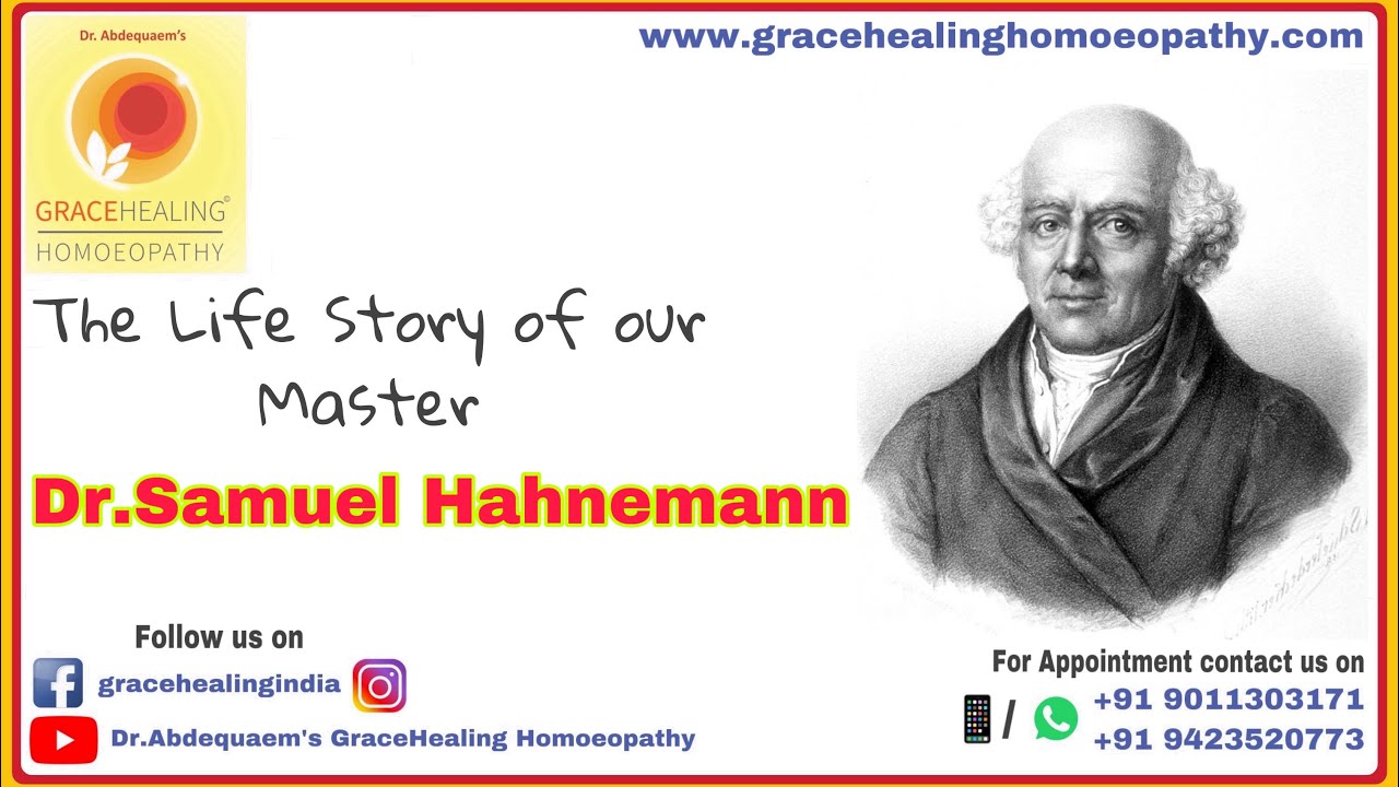 The Life Sketch of our Master Dr. Christian Frederich Samuel Hahnemann