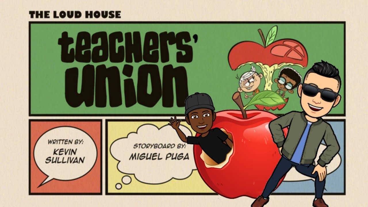 The Loud House Critic Review: Teachers' Union#187