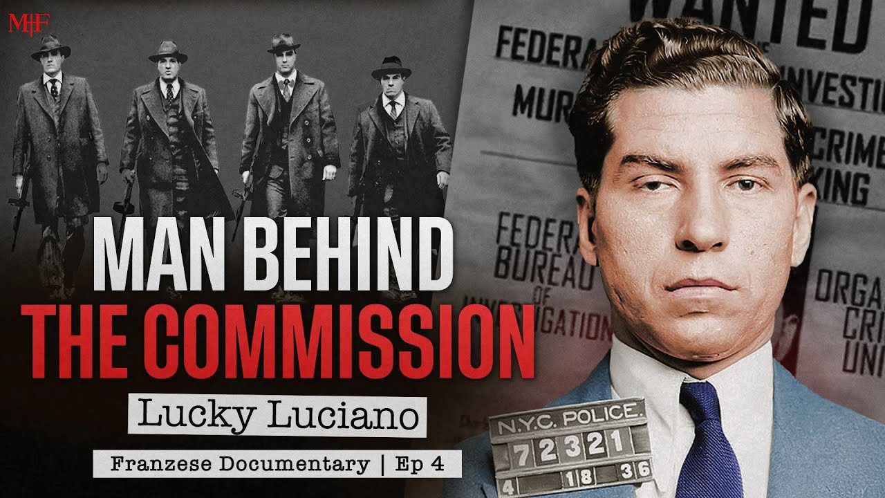 The Man Who Invented the Mafia: Lucky Luciano