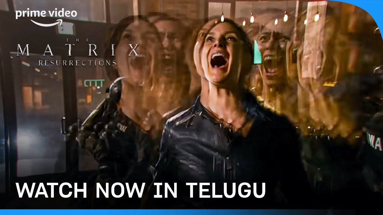 The Matrix Resurrections - Watch Now In Telugu | Keanu Reeves || Prime Video