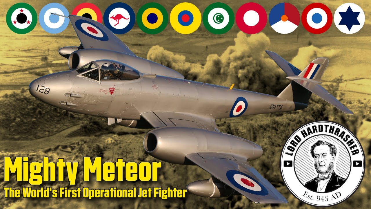 The Mighty Meteor - The World's First Operational Jet Fighter