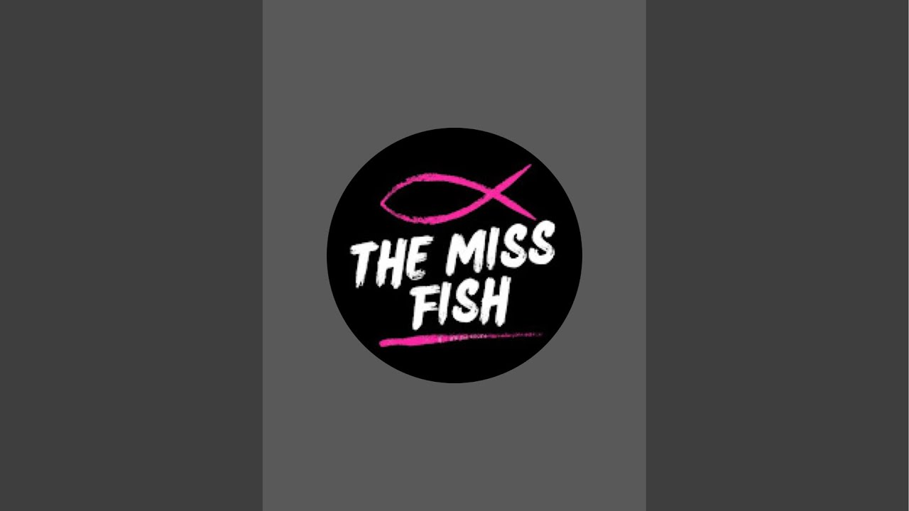 The Miss Fish is live!