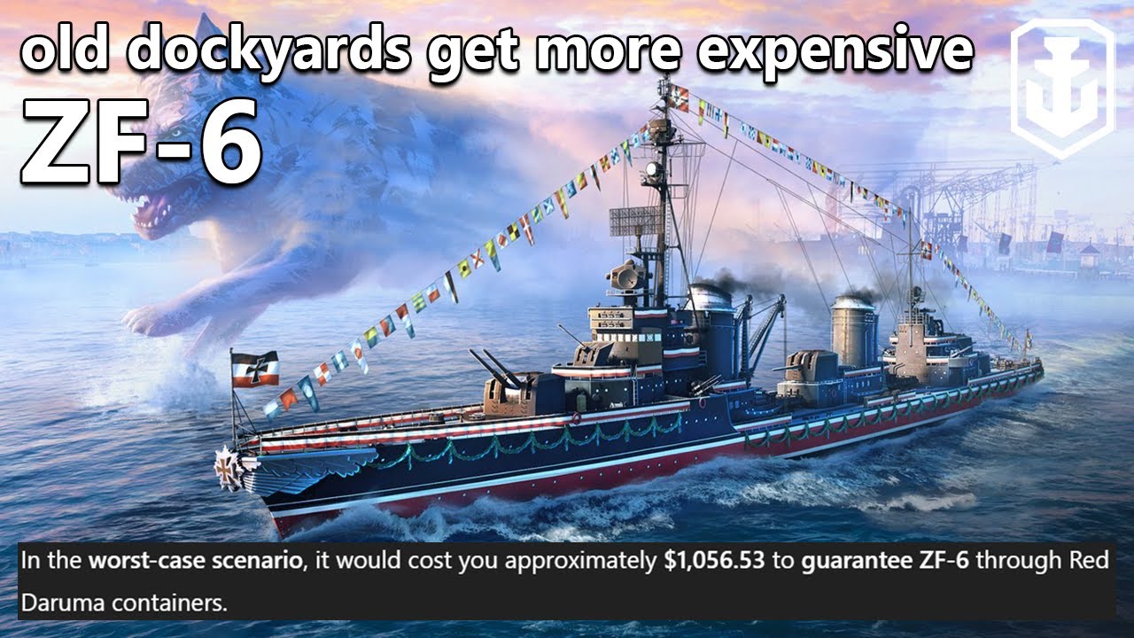 The Most Expensive Ship Ever In World of Warships (Daruma Containers & ZF-6)