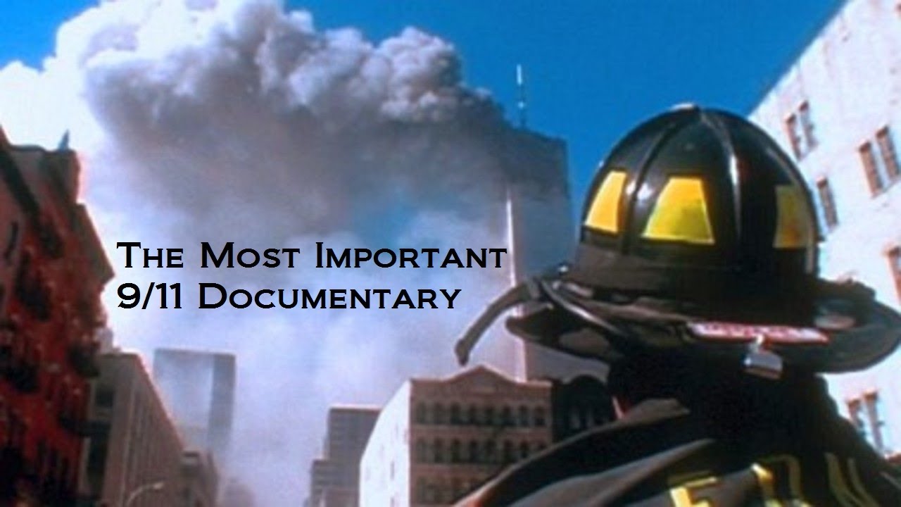 The Most Important 9/11 Documentary